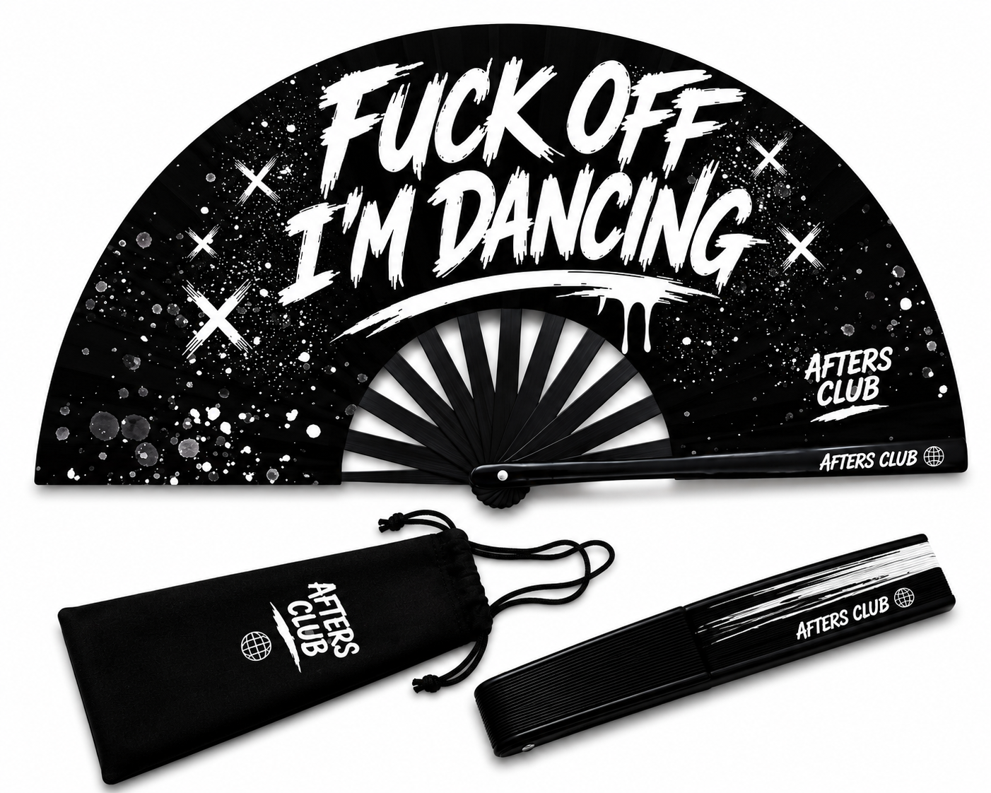 Fuck Off I'm Dancing Fan