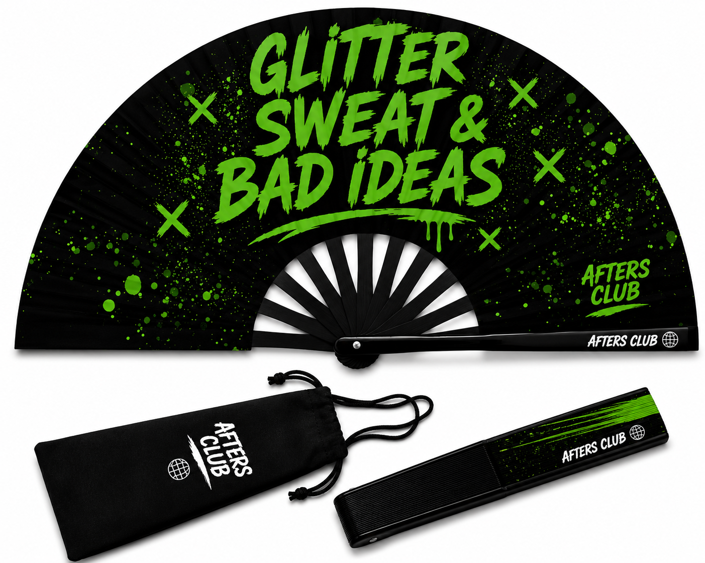Glitter Sweat & Bad Ideas Fan